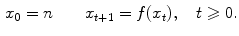 $$\begin{aligned} x_0=n \qquad x_{t+1}=f(x_t),\quad t\geqslant 0. \end{aligned}$$