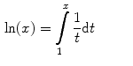 $$\begin{aligned} \ln (x)=\int \limits _1^x\frac{1}{t}\mathrm{{d}}t&\qquad \end{aligned}$$